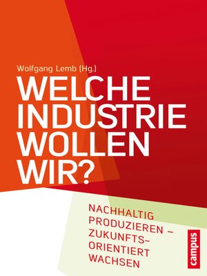 cover image of Welche Industrie wollen wir?